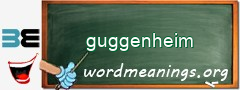 WordMeaning blackboard for guggenheim